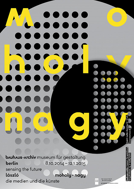 Ausstellungsplakat "Sensing the Future: László Moholy-Nagy, die Medien und die Künste" / Gestaltung: L2M3