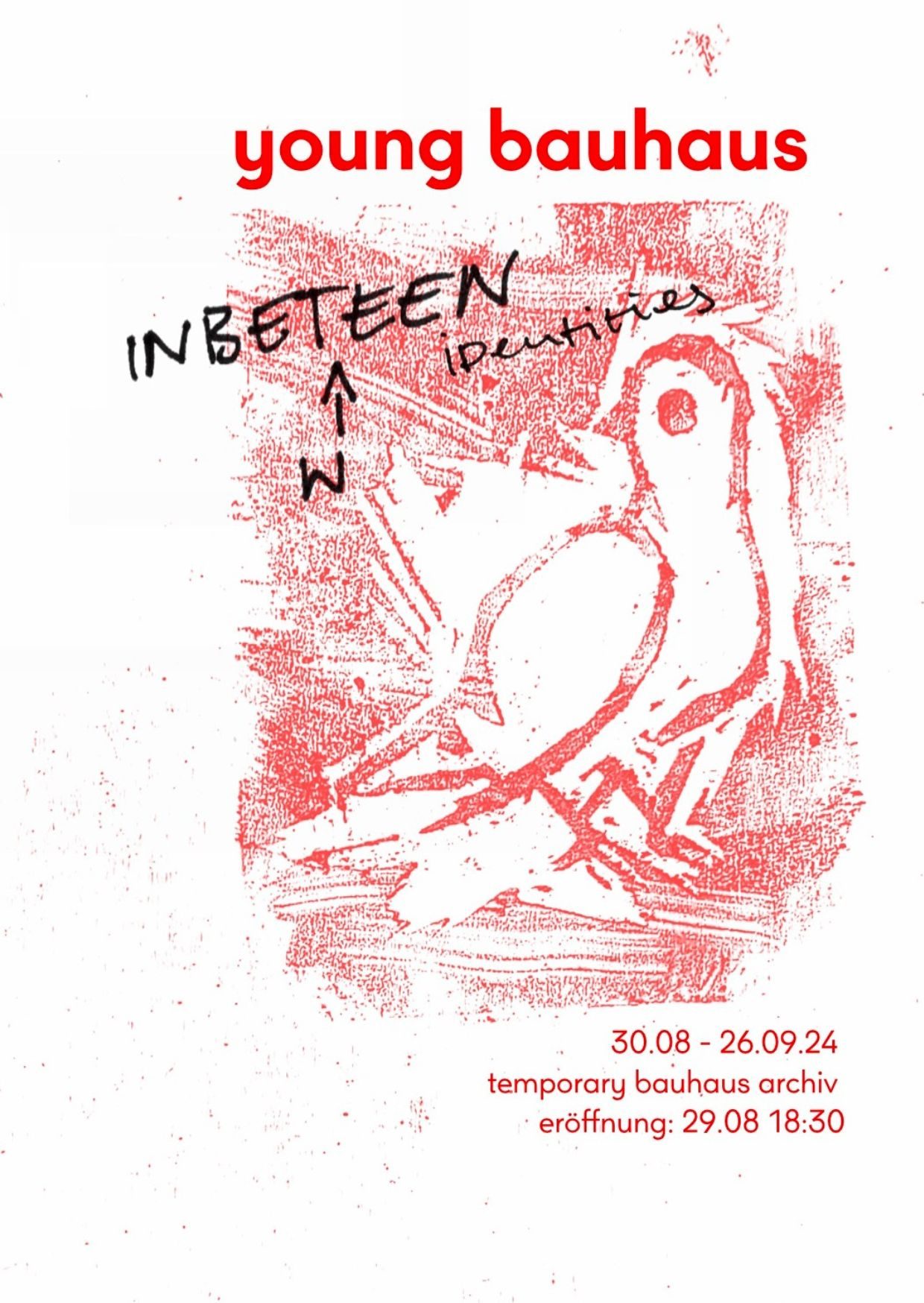 Poster zur Ausstellung "young bauhaus. inbetween identities" in weiß und rot gedruckt mit einer Taube.