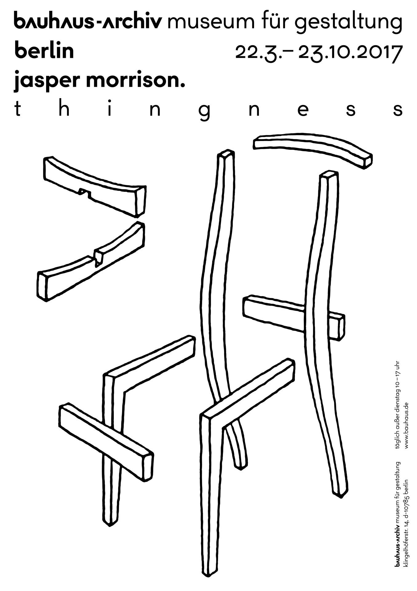 Plakat für die Ausstellung "thingness" im Bauhaus-Archiv Berlin.