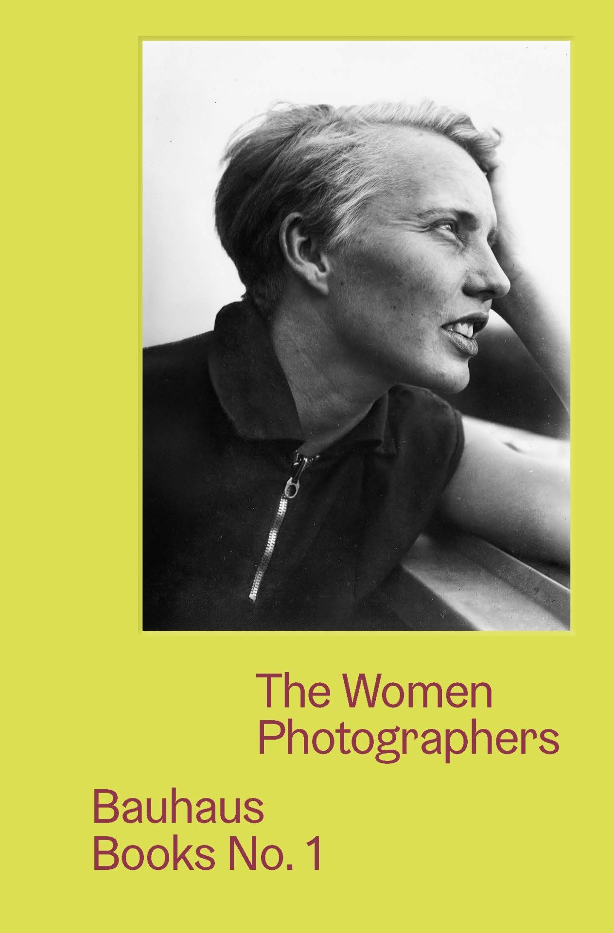 Profile of a woman with short hair, framed by a colorful background, featuring text: “The Women Photographers, Bauhaus Books No. 1.”